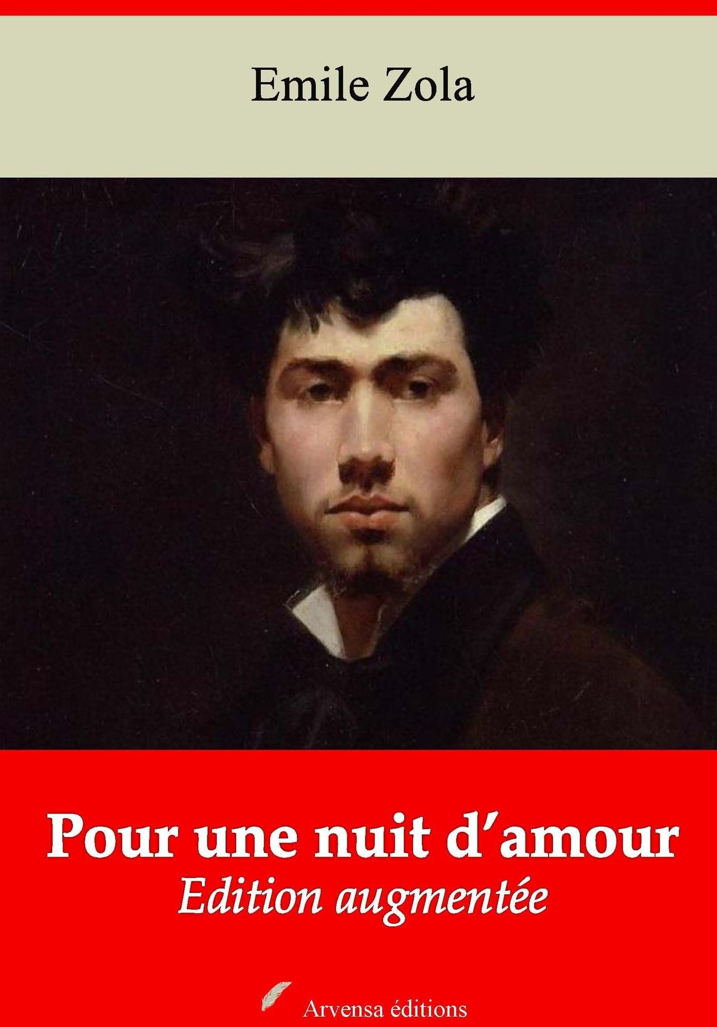 Pour une nuit d'amour: Nouvelle édition augmentée - Arvensa Editions