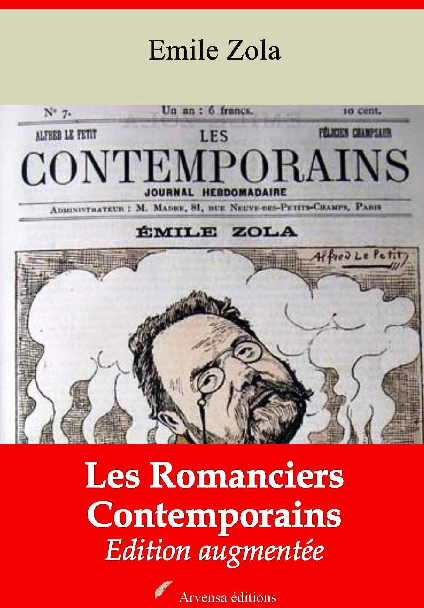 Les Romanciers Contemporains: Nouvelle édition augmentée - Arvensa Editions
