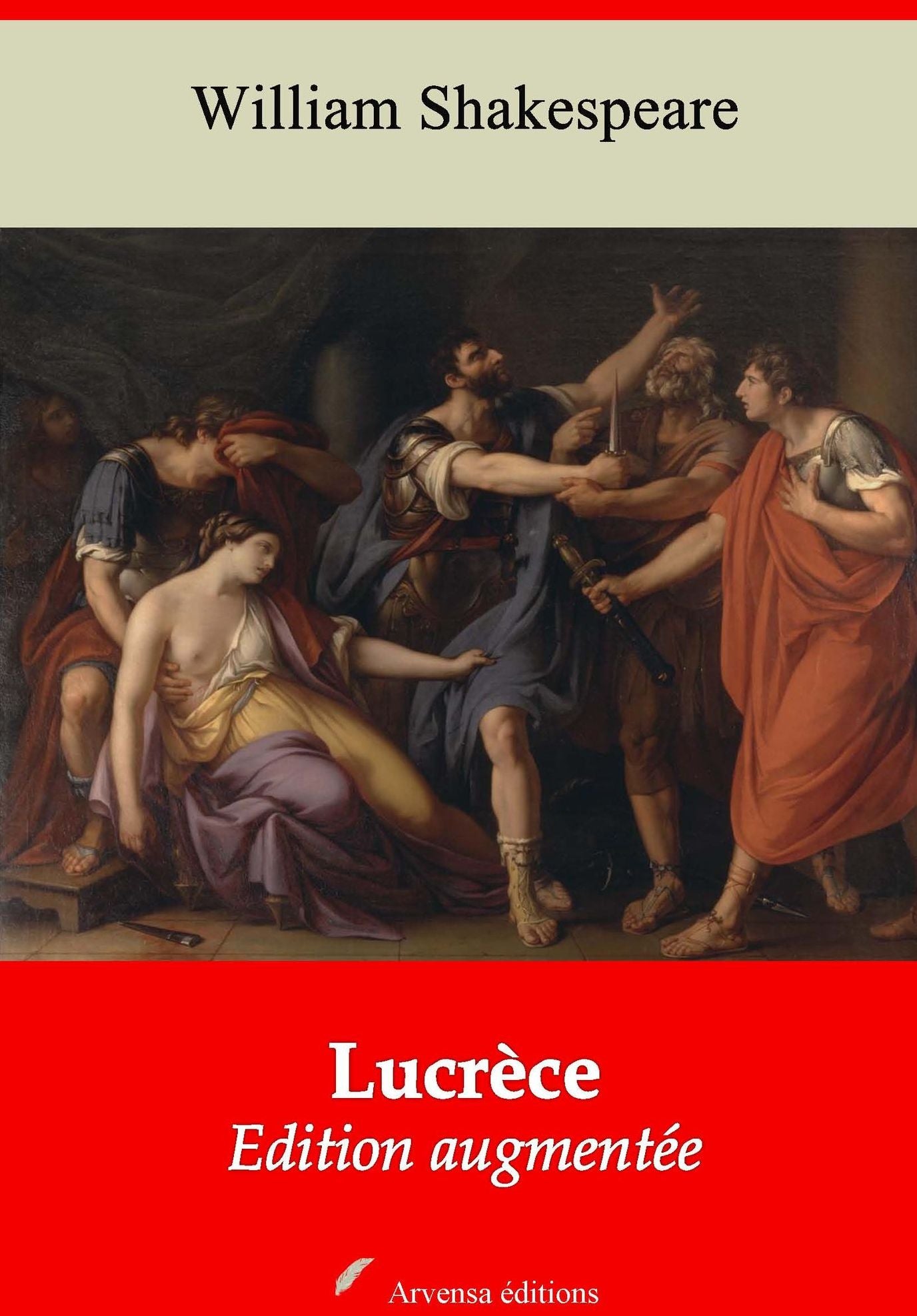 Lucrèce: Nouvelle édition augmentée - Arvensa Editions
