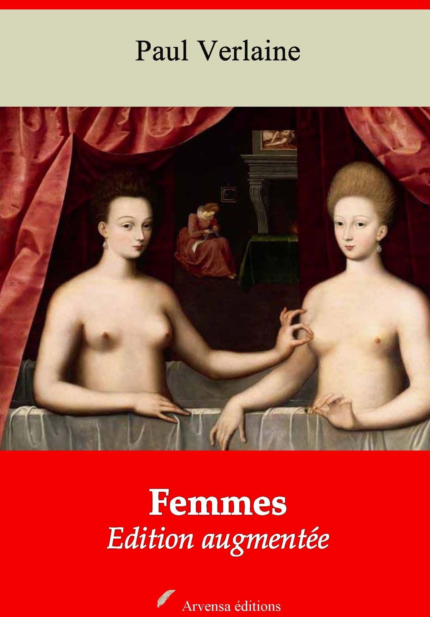 Femmes: Nouvelle édition augmentée - Arvensa Editions