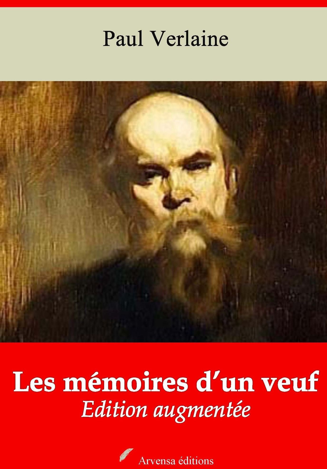 Les mémoires d'un veuf: Nouvelle édition augmentée - Arvensa Editions