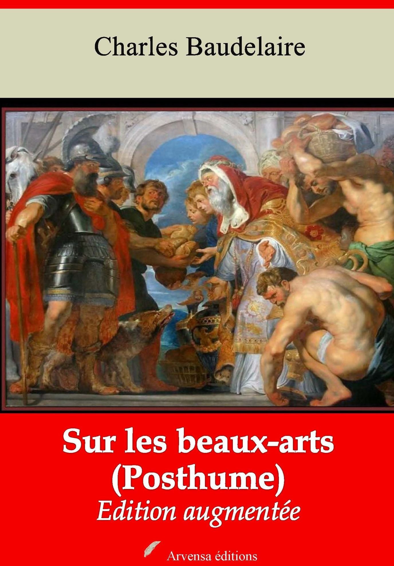 Sur les beaux-arts (Posthume): Nouvelle édition augmentée - Arvensa Editions