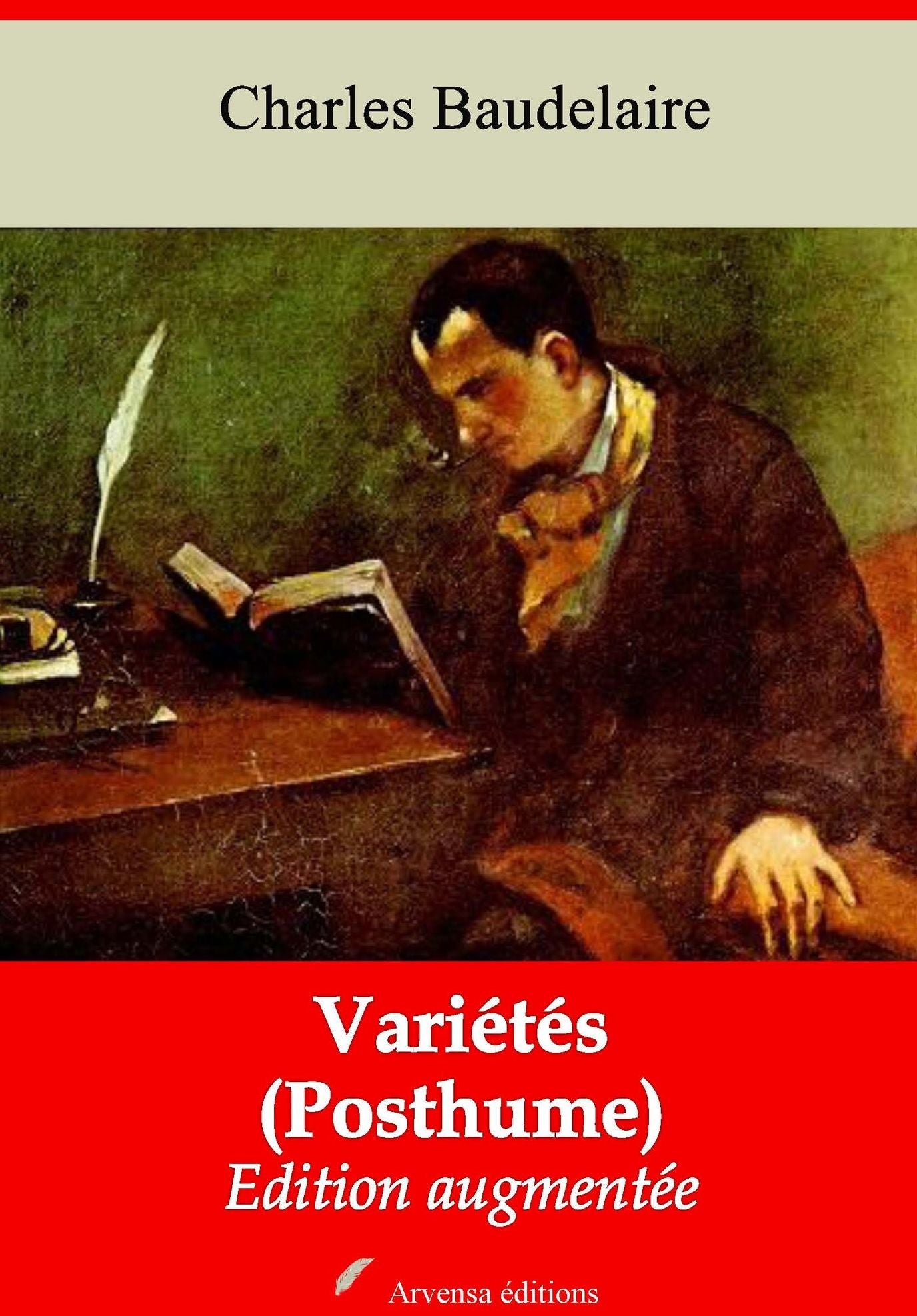 Variétés (Posthume): Nouvelle édition augmentée - Arvensa Editions