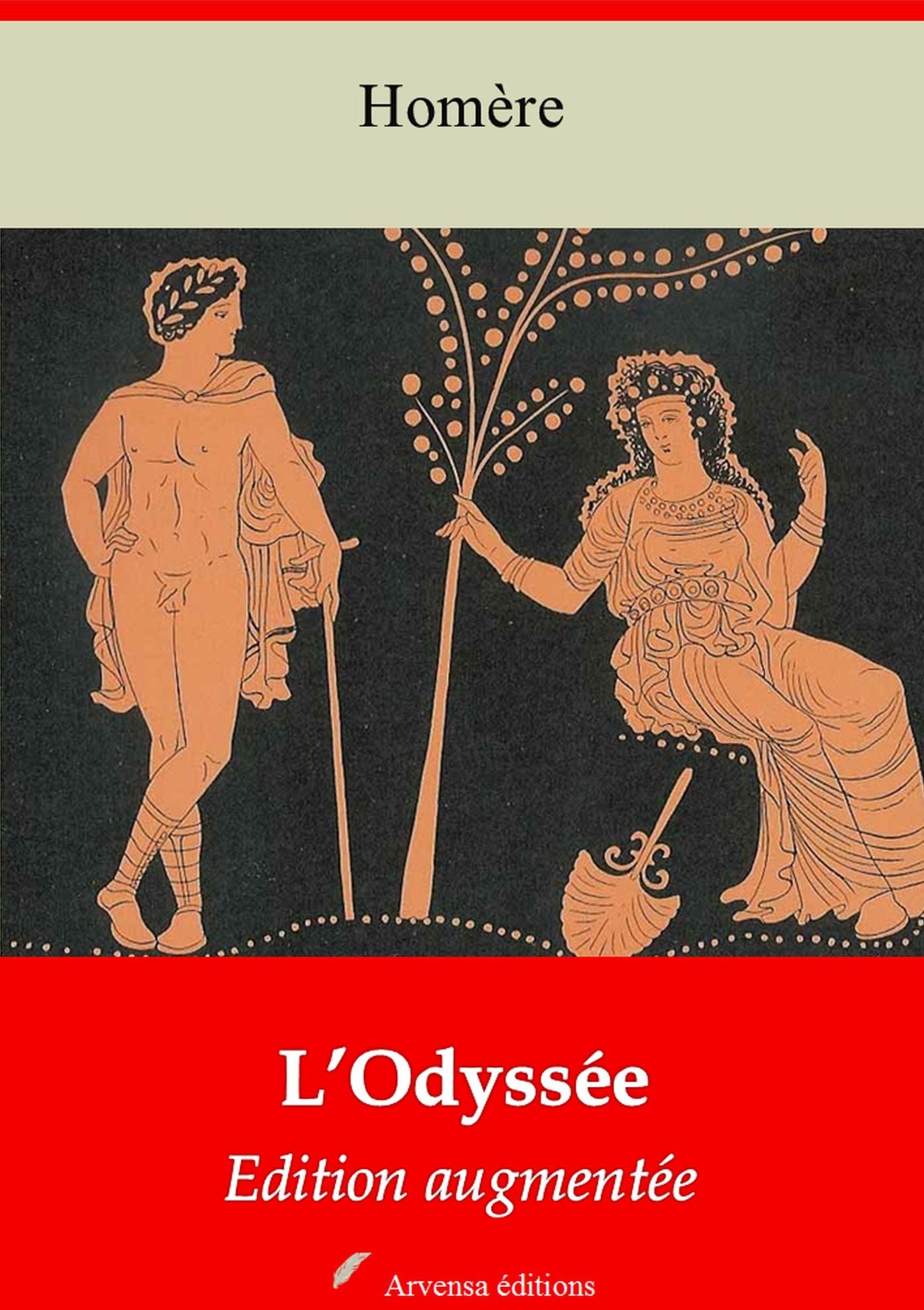 L'Odyssée: Nouvelle édition augmentée - Arvensa Editions