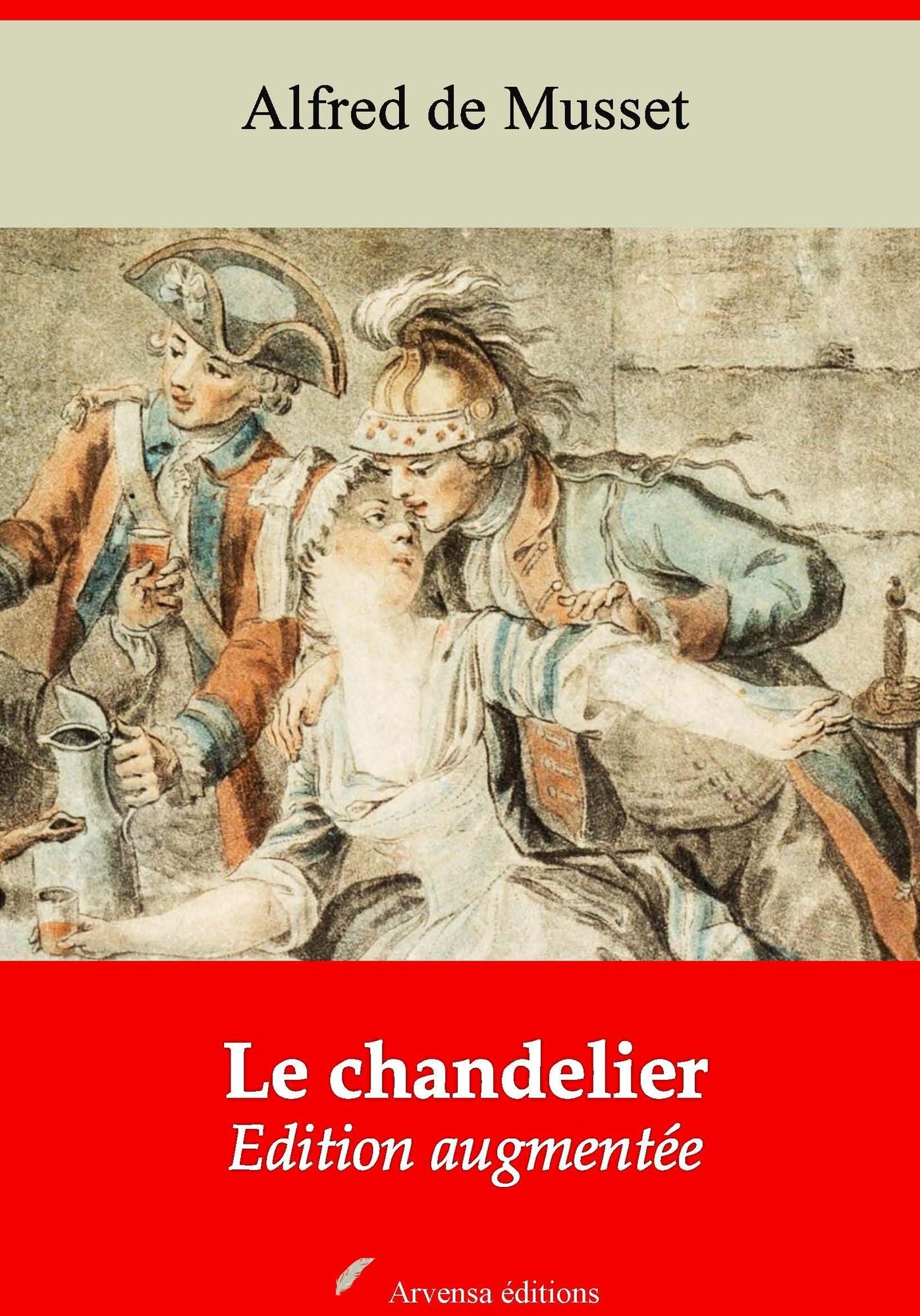 Le chandelier: Nouvelle édition augmentée - Arvensa Editions