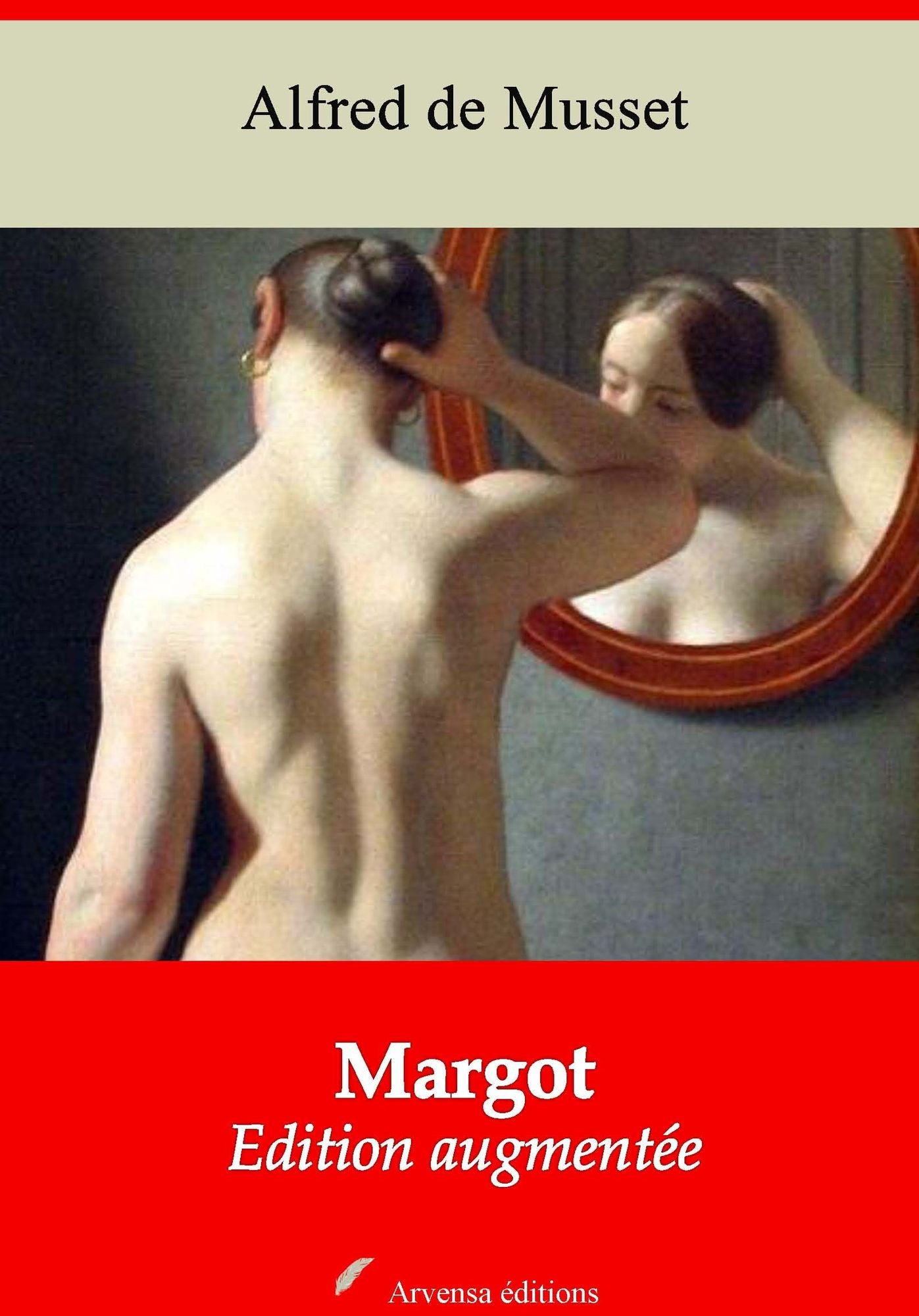 Margot: Nouvelle édition augmentée - Arvensa Editions