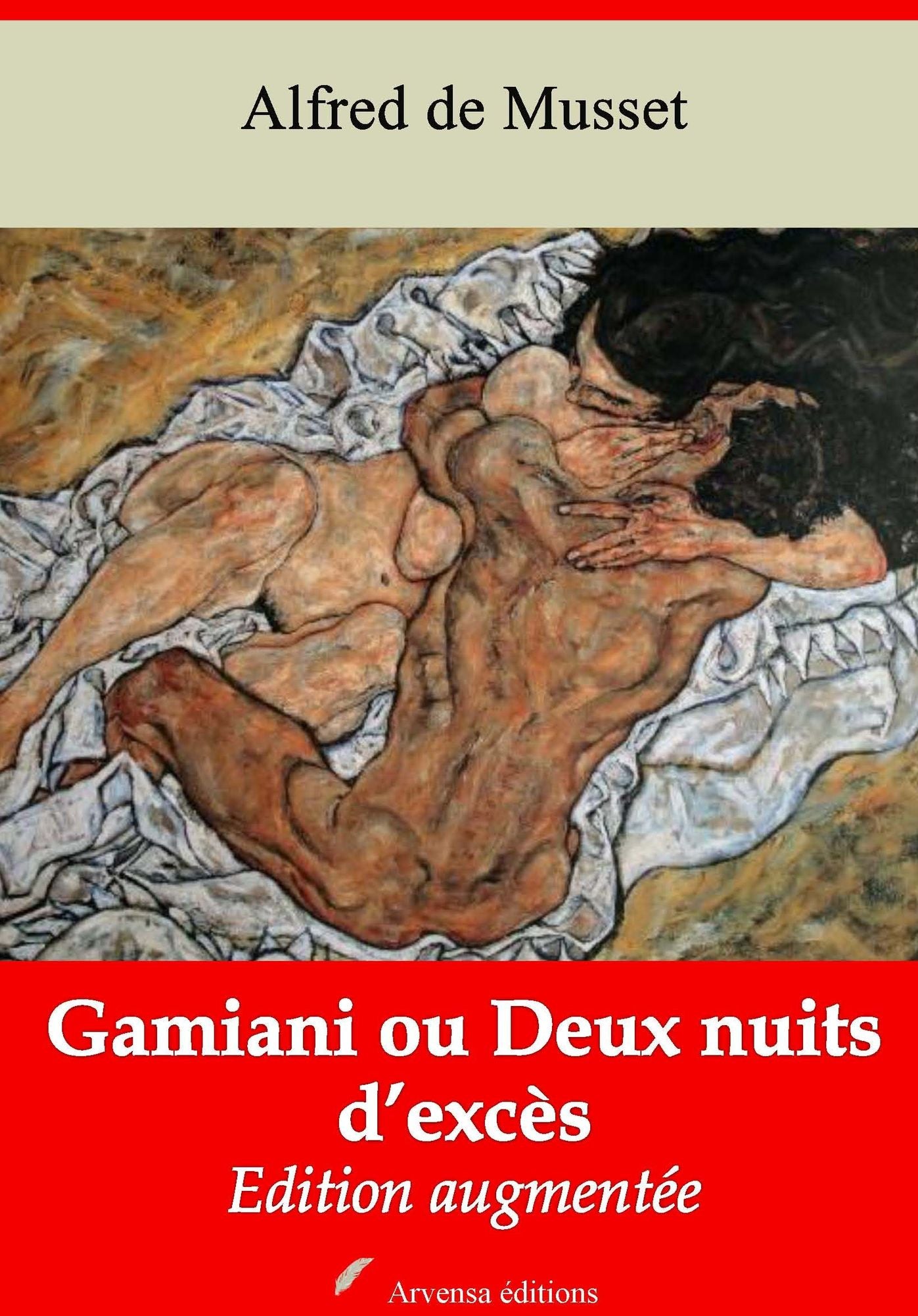 Gamiani ou Deux nuits d'excès: Nouvelle édition augmentée - Arvensa Editions