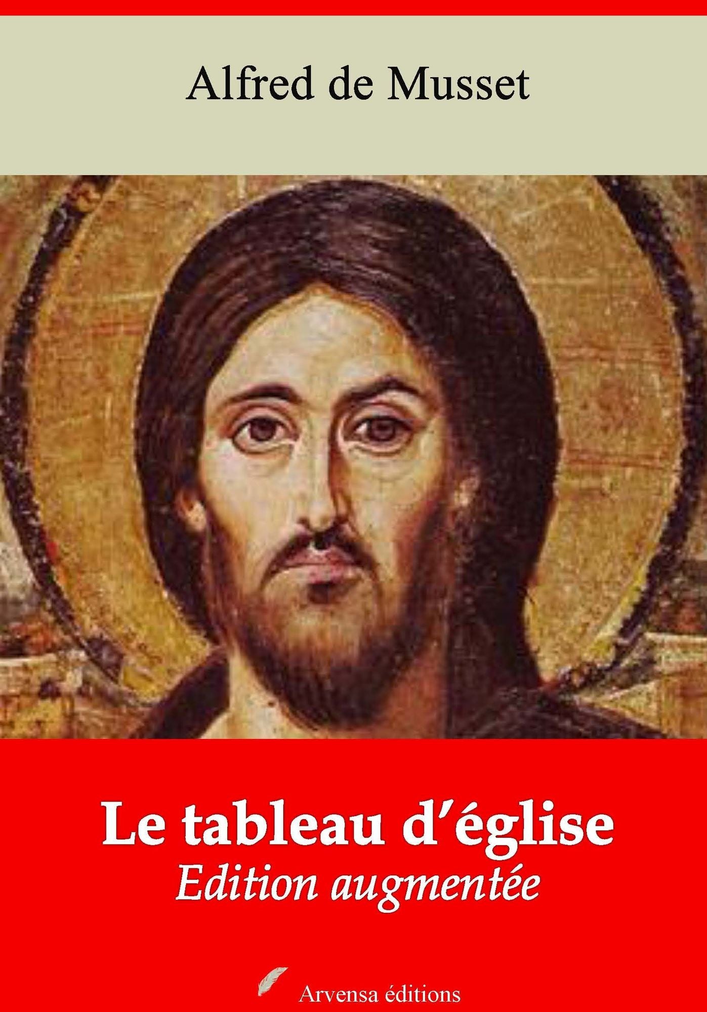 Le tableau d'église: Nouvelle édition augmentée - Arvensa Editions