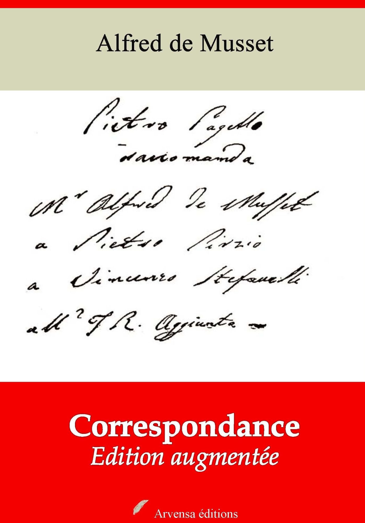 Correspondance: Nouvelle édition augmentée - Arvensa Editions