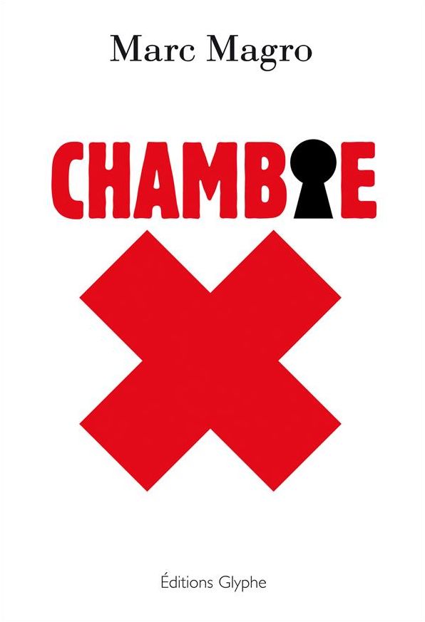 Chambre X: Un roman étonnant et captivant