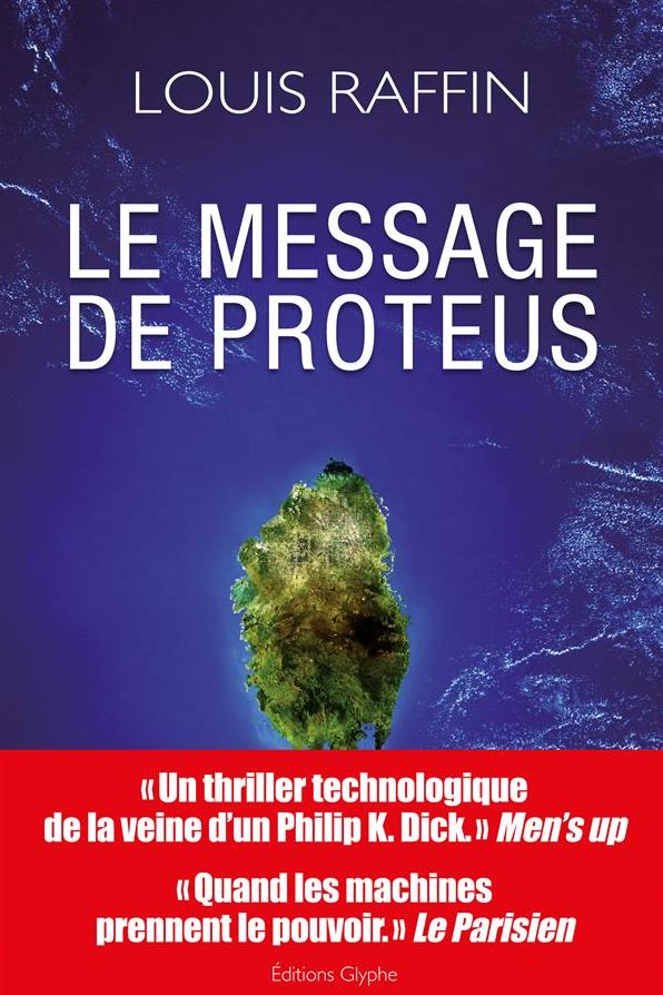 Le message de Proteus: Une saga futuriste à suspense