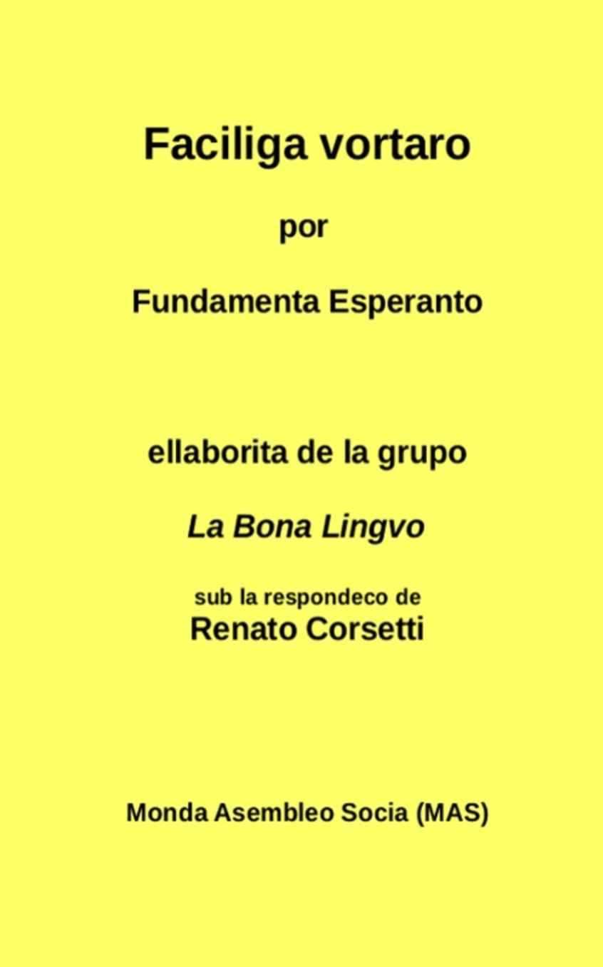 Faciliga vortaro: por Fundamenta Esperanto