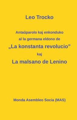 AntaLa kon­stanta revolucio" La malsano de Lenino.