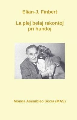 La plej belaj rakontoj pri hundoj