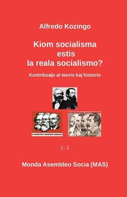 Kiom socialisma estis la reala socialismo?