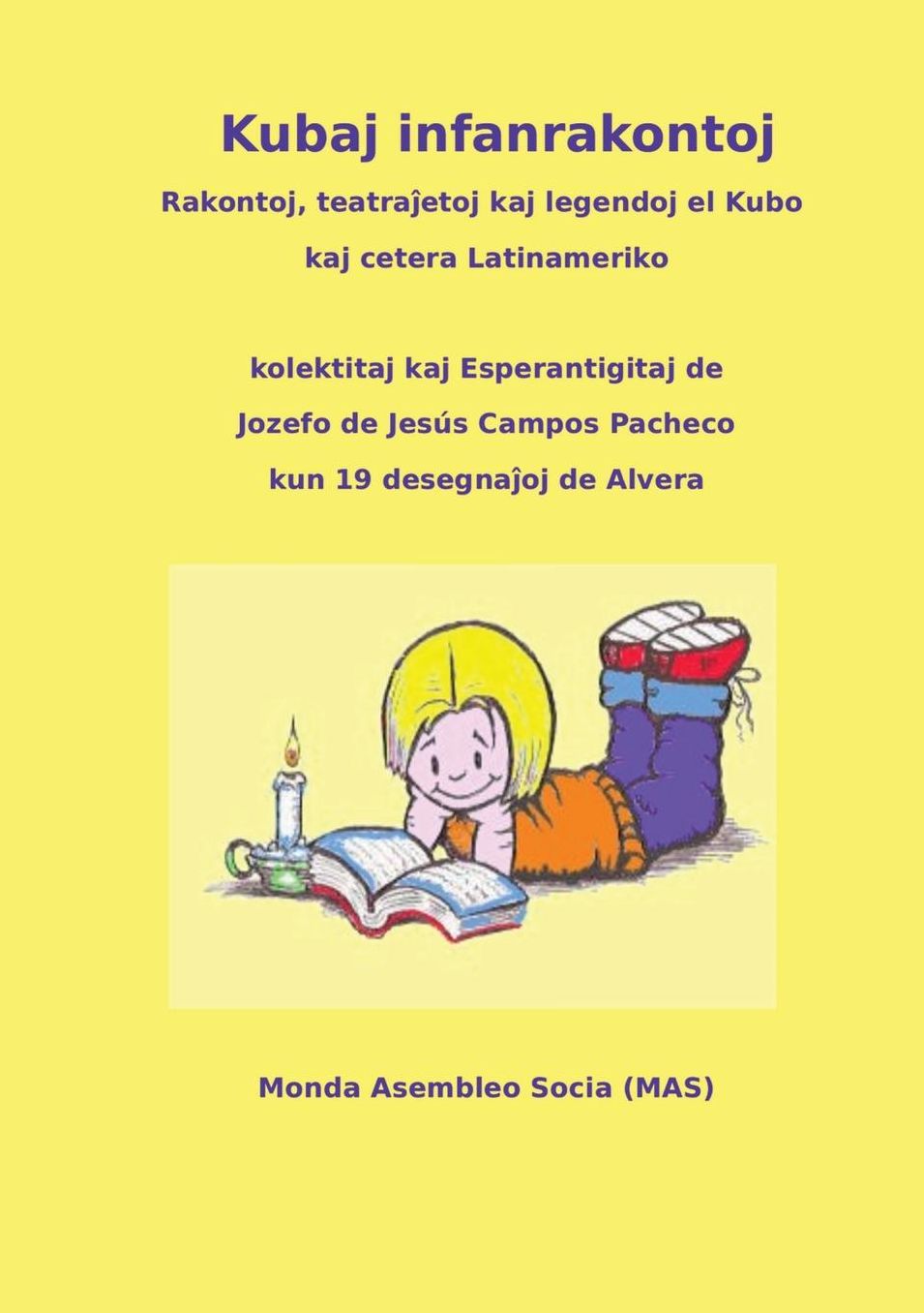 Kubaj infanrakontoj: Rakontoj, teatra