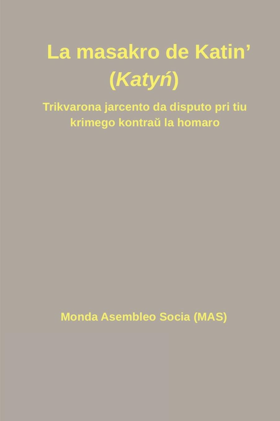 La masakro de Katin' (Katyn)