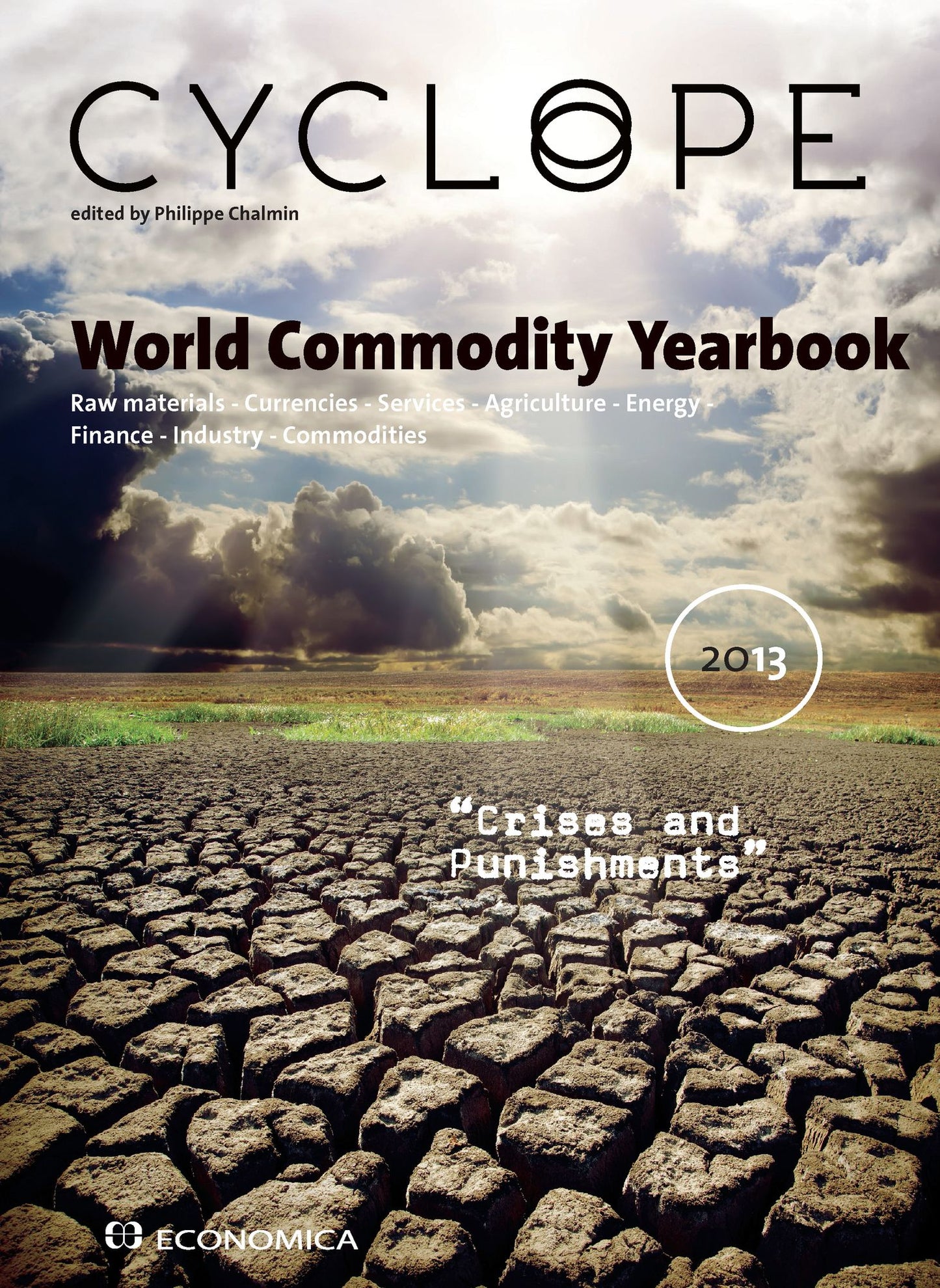 World Commodity Yearbook 2013: Cyclope 2013 Yearbook