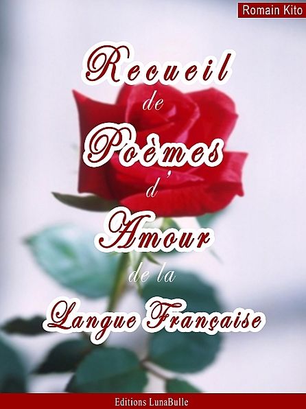 Recueil de poèmes d'Amour de la langue française