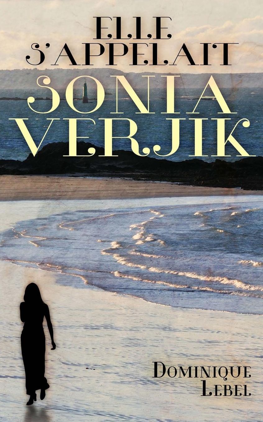 Elle s'appelait Sonia Verjik