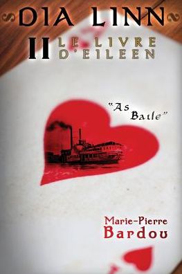 Dia Linn - II - Le Livre d'Eileen: (Partie 2 : As Baile)