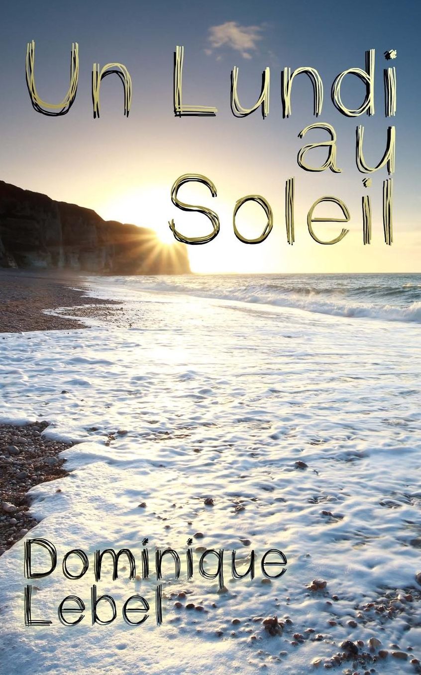 Un lundi au soleil