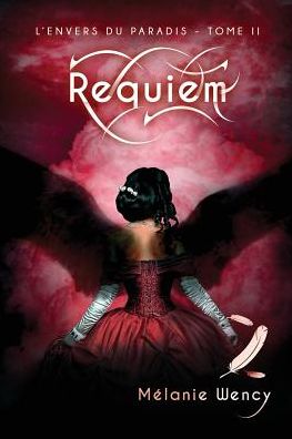 Requiem (L'envers du paradis - tome 2)