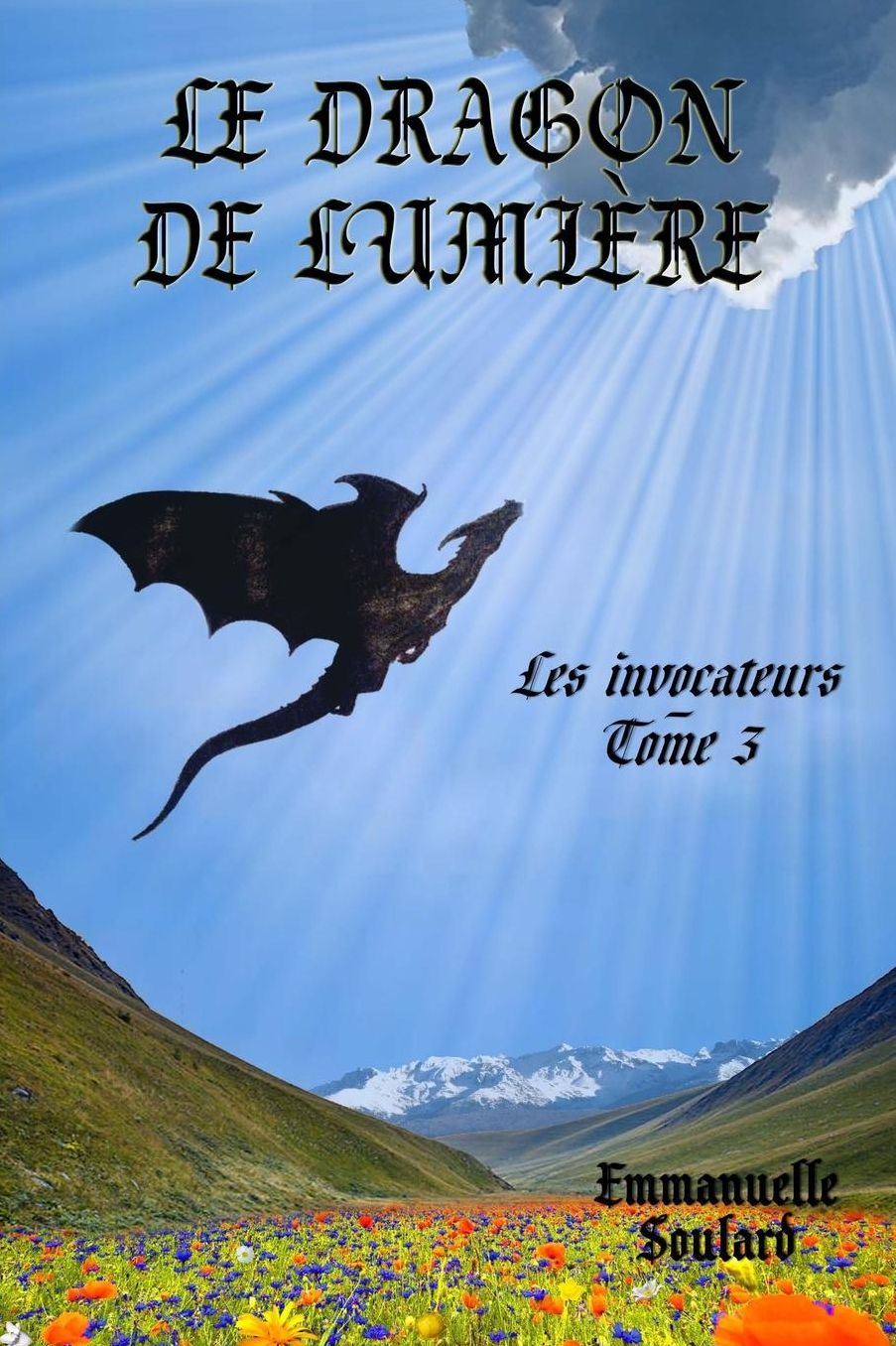 Le dragon de lumi re (Les invocateurs - tome 3)