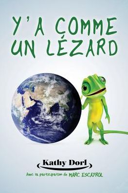 Y'a comme un lézard