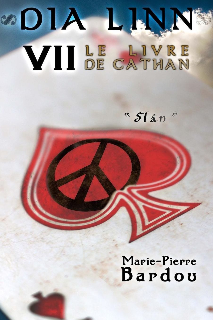 Dia Linn - VII - Le Livre de Cathan (Slán)
