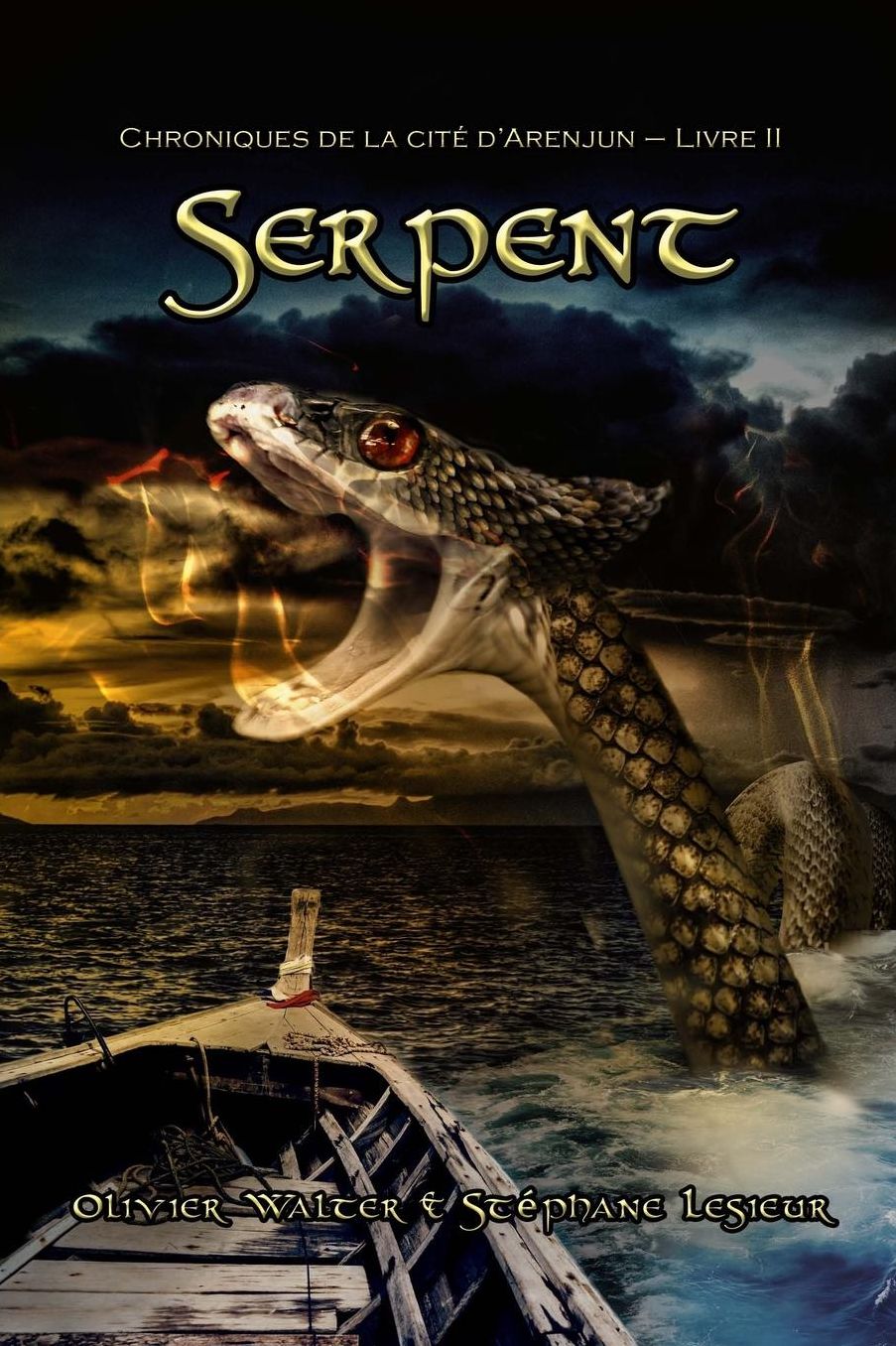 Serpent (Chroniques de la cité d'Arenjun - Livre II)