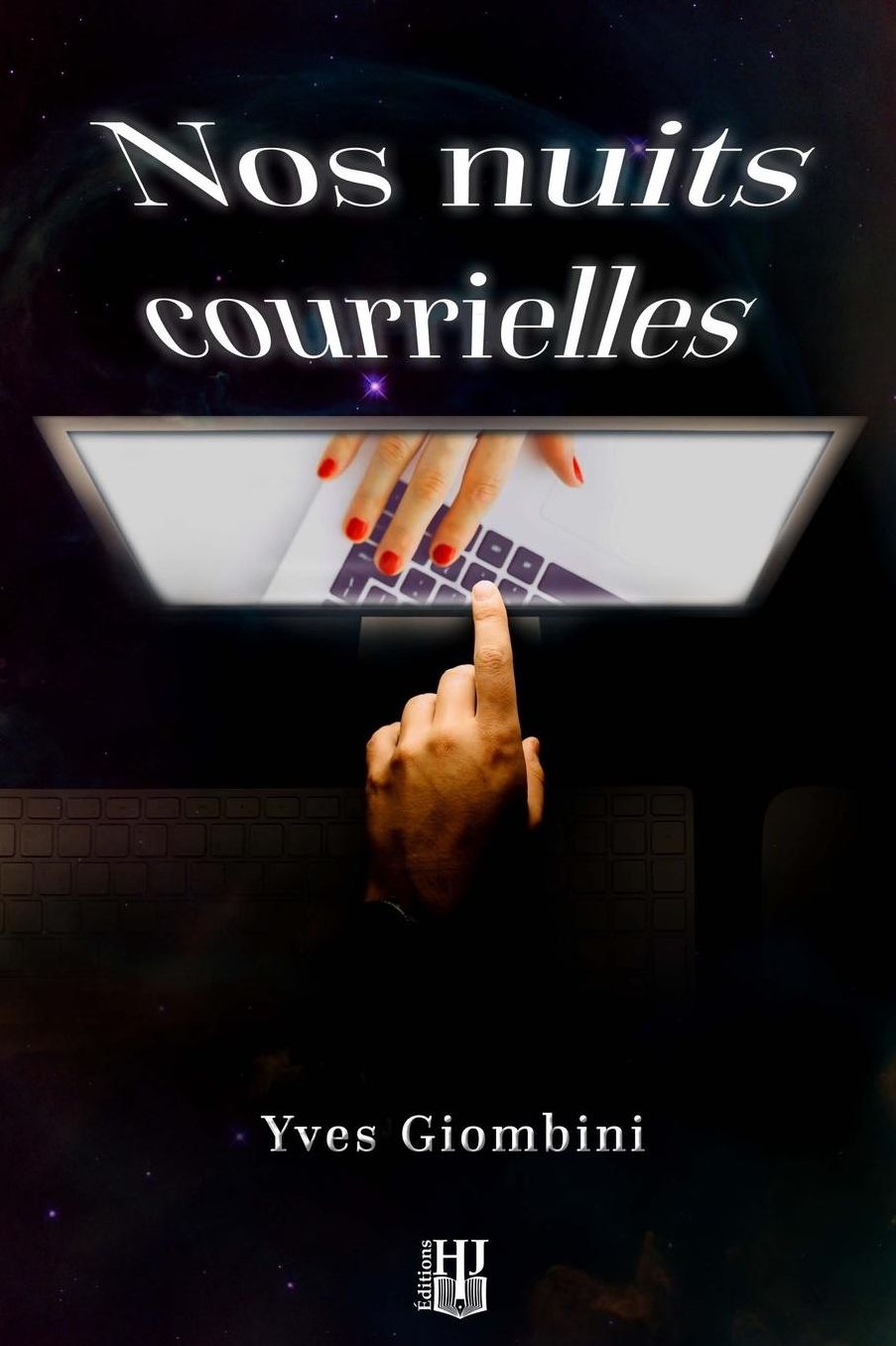 Nos nuits courrielles