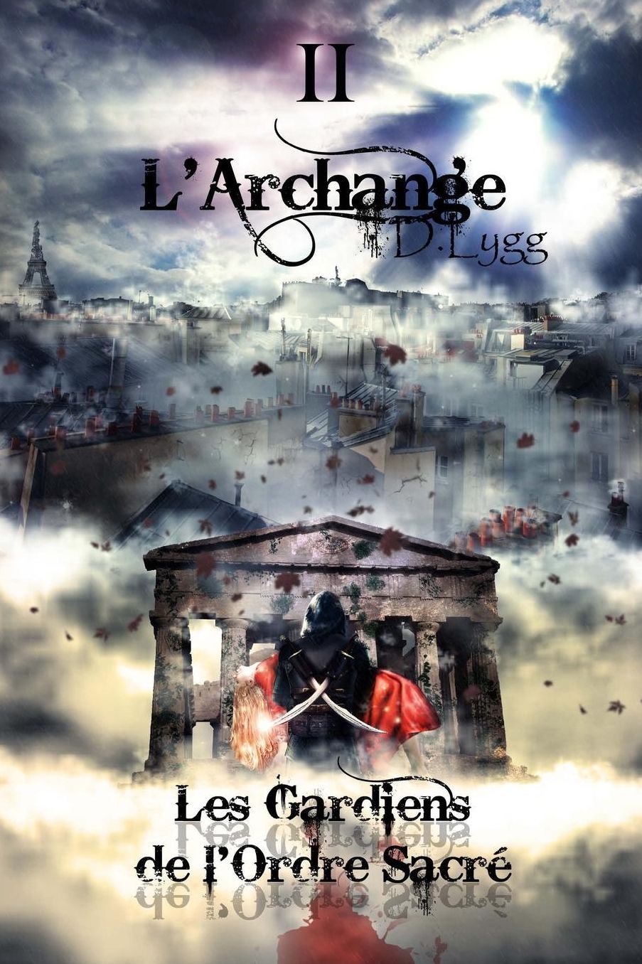 Les Gardiens de l'Ordre Sacré - Tome 2: L'Archange