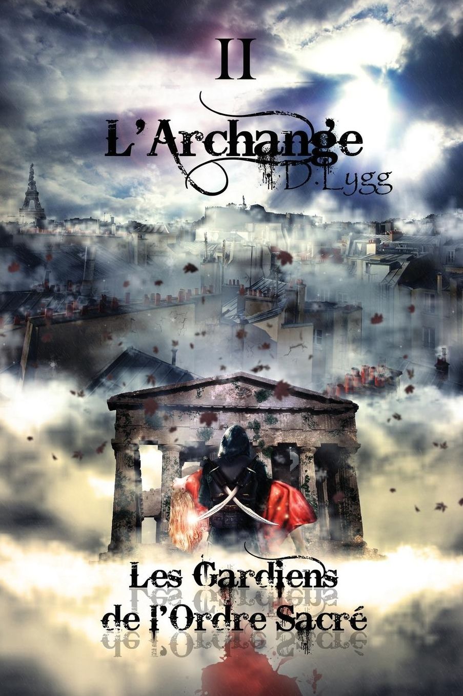 Les Gardiens de l'Ordre Sacré - Tome 2: L'Archange