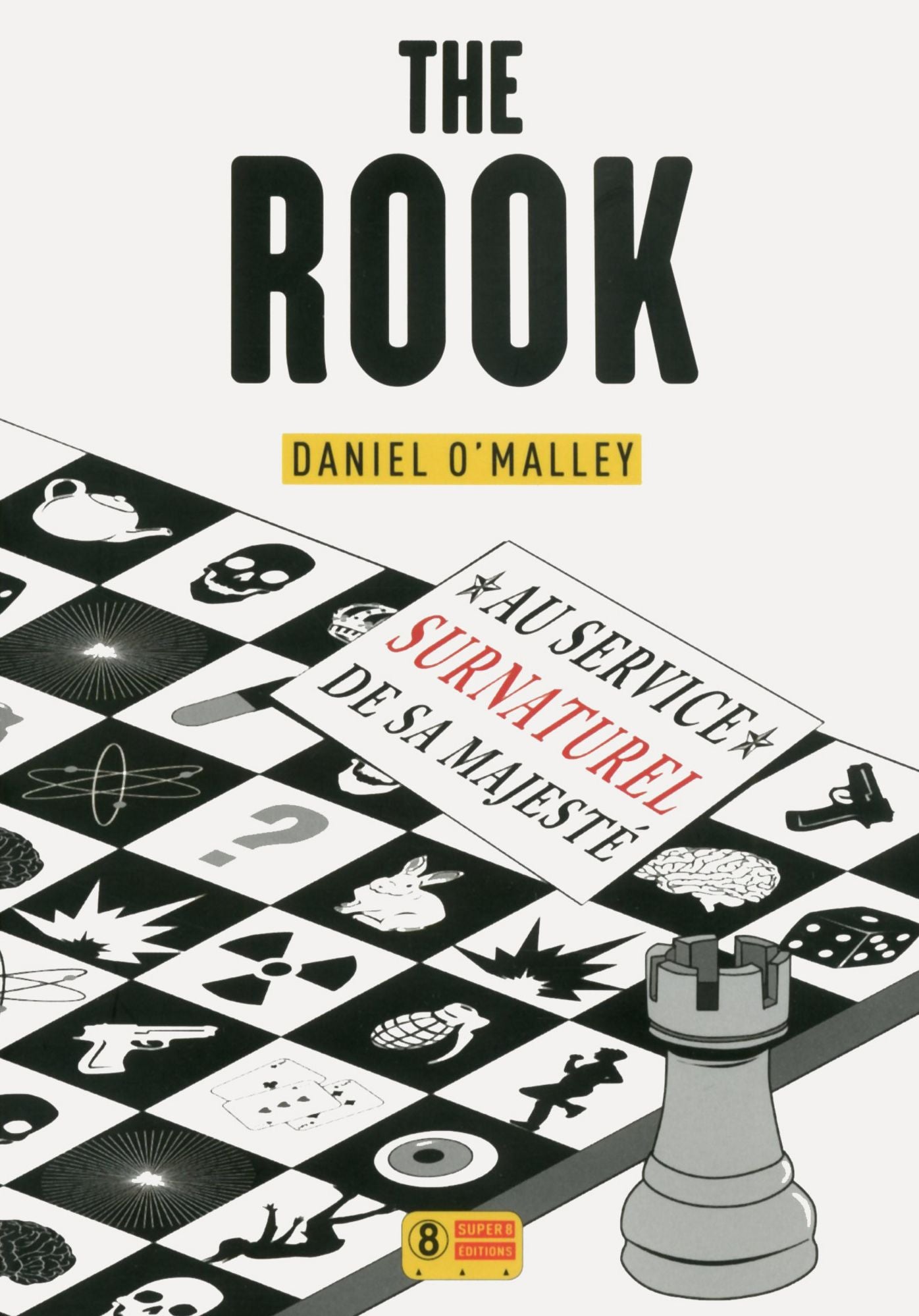 The Rook, au service surnaturel de sa majesté
