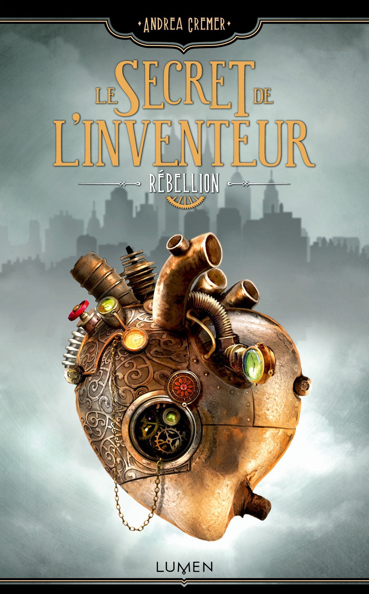 Le Secret de l'inventeur - tome 1 Rébellion
