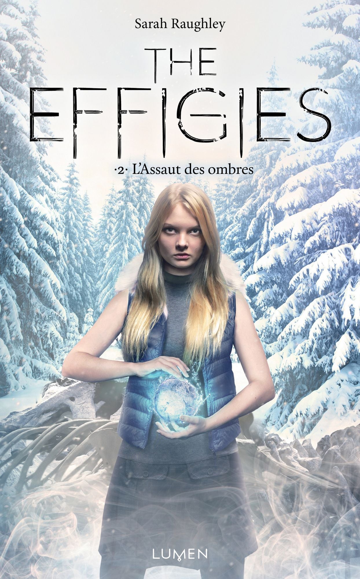 The Effigies - tome 2 - L'Assaut des ombres