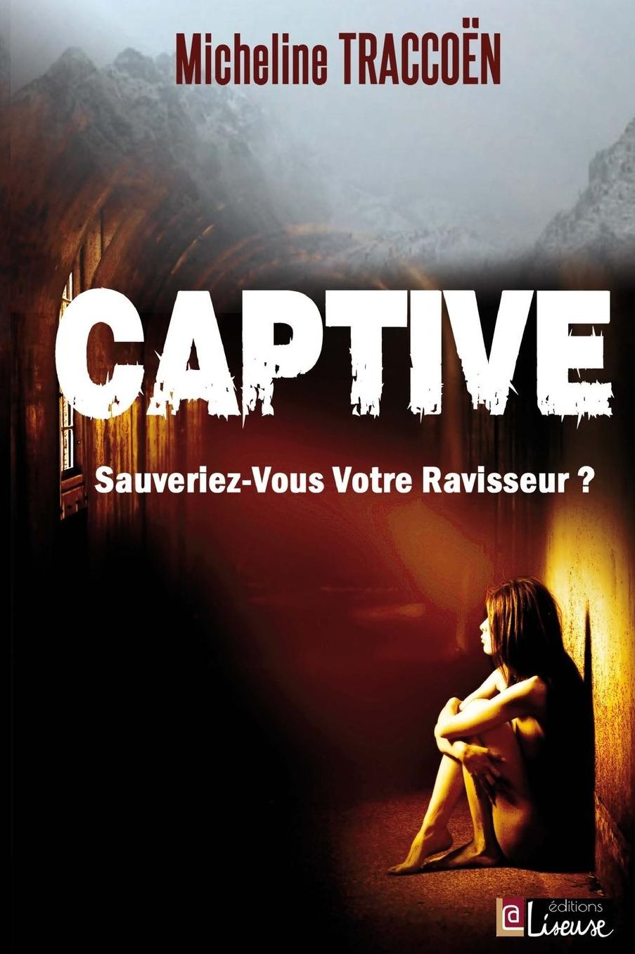 Captive: Une romance policiere