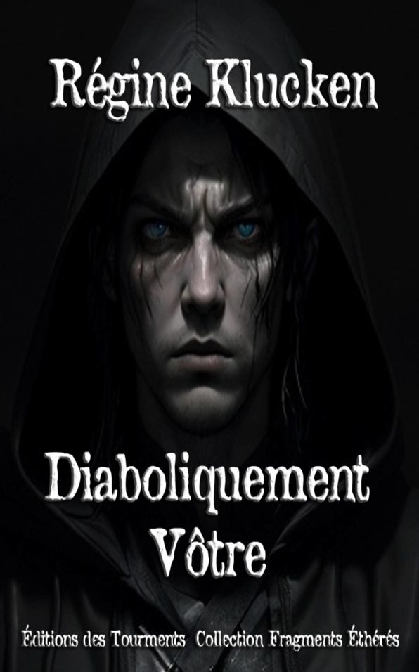 Diaboliquement Vôtre: Un thriller infernal