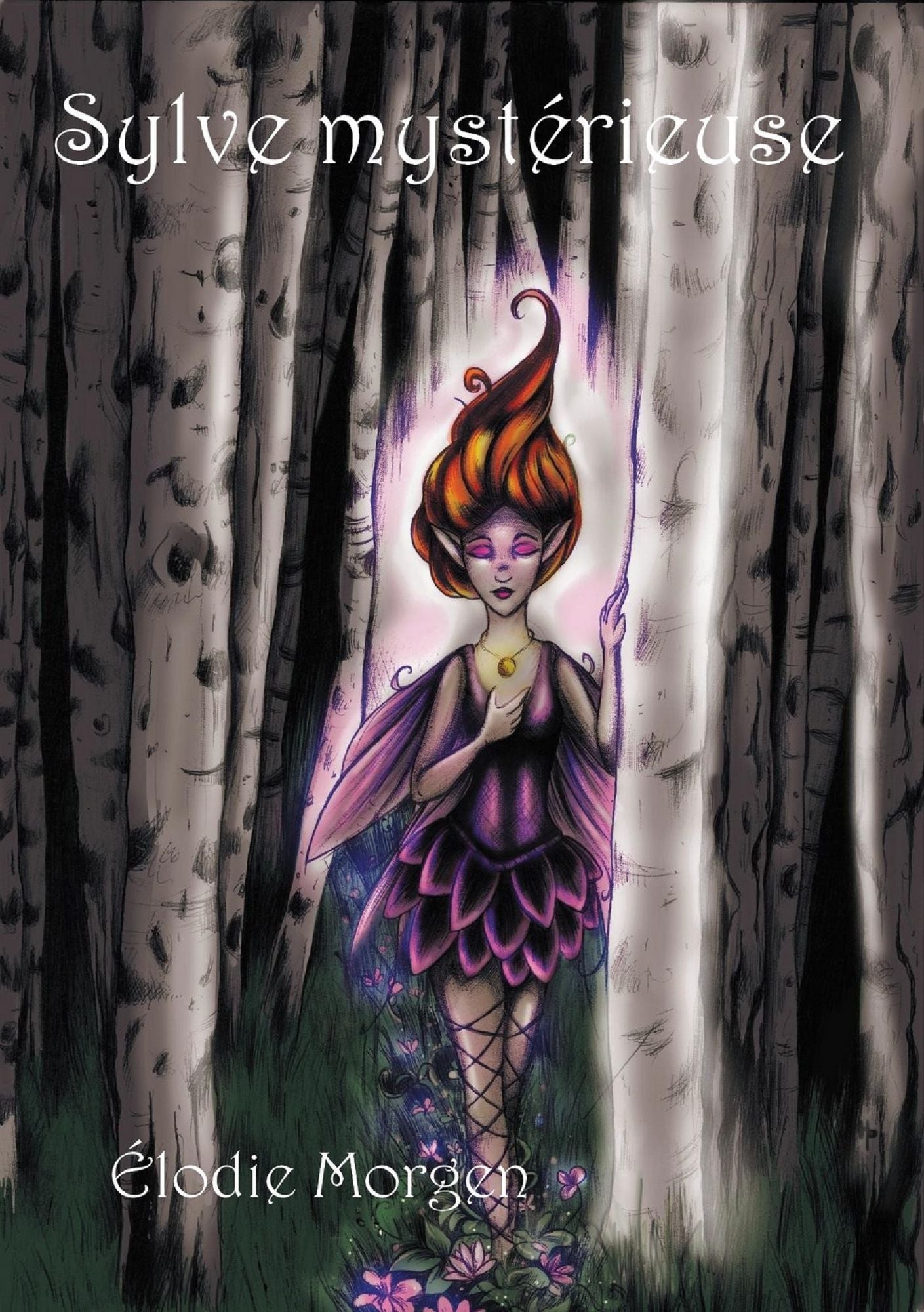 Sylve mystérieuse: Saga fantasy