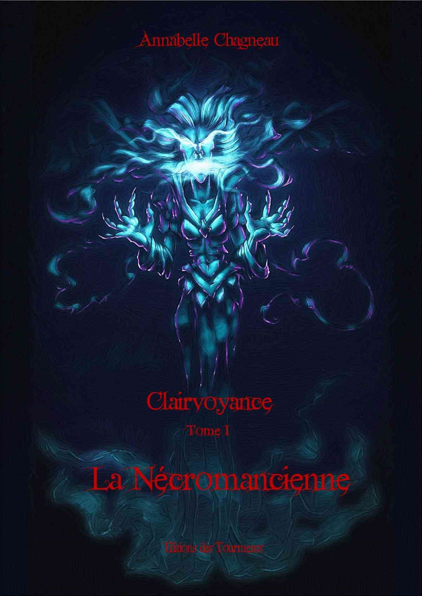La Nécromancienne: Saga fantastique