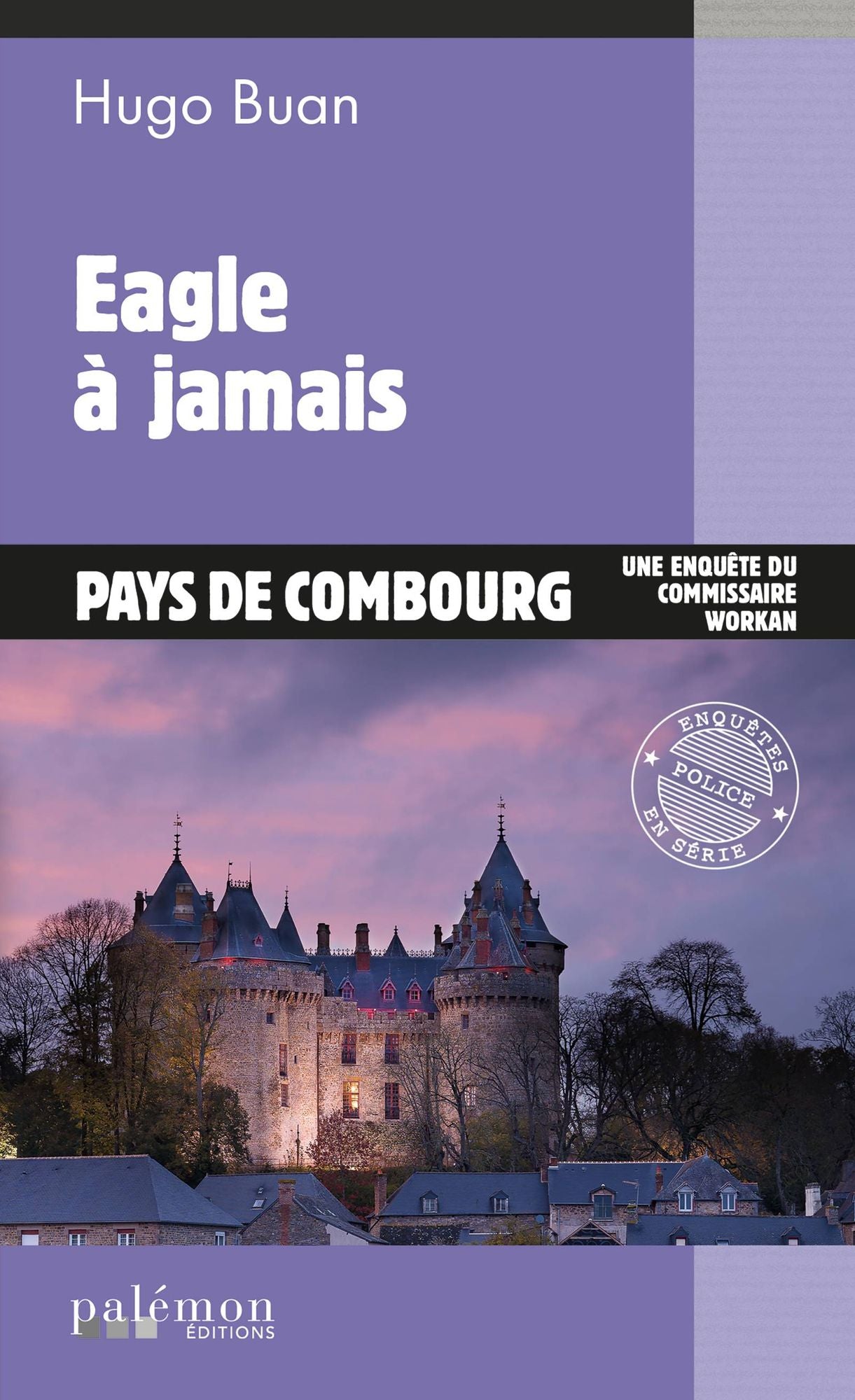 Eagle à jamais: Un polar dans le milieu du golf breton