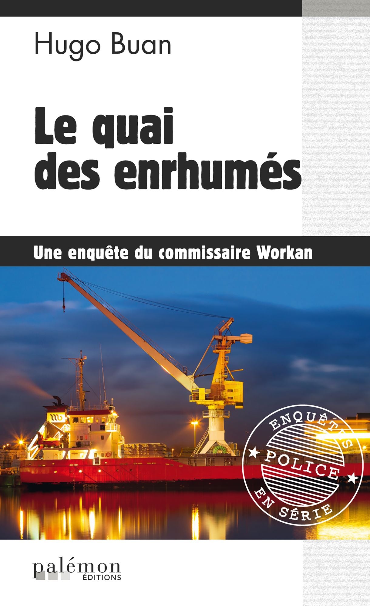 Le quai des enrhumés: Enquête à Saint-Malo