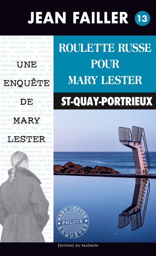 Roulette russe pour Mary Lester: Guerre des gangs en Bretagne