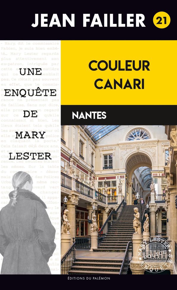 Couleur canari: Meurtres en série à Nantes