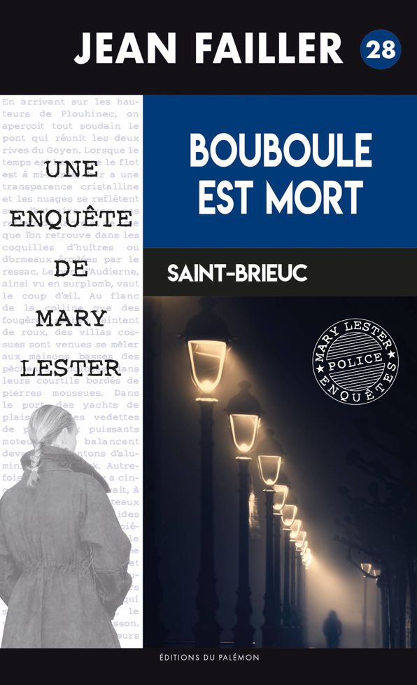 Bouboule est mort: Enquête à Saint-Brieuc