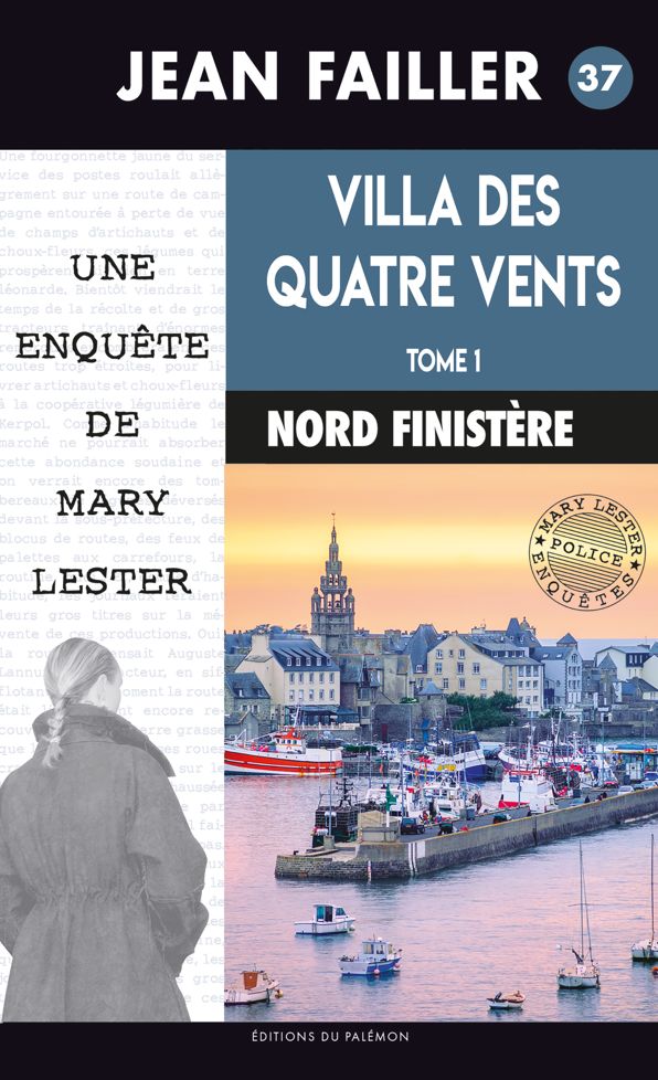 Villa des quatre vents: Tome 1