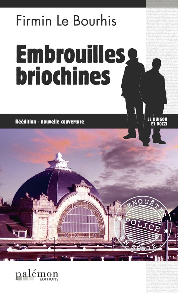 Embrouilles briochines: Thriller en Côtes d'Armor
