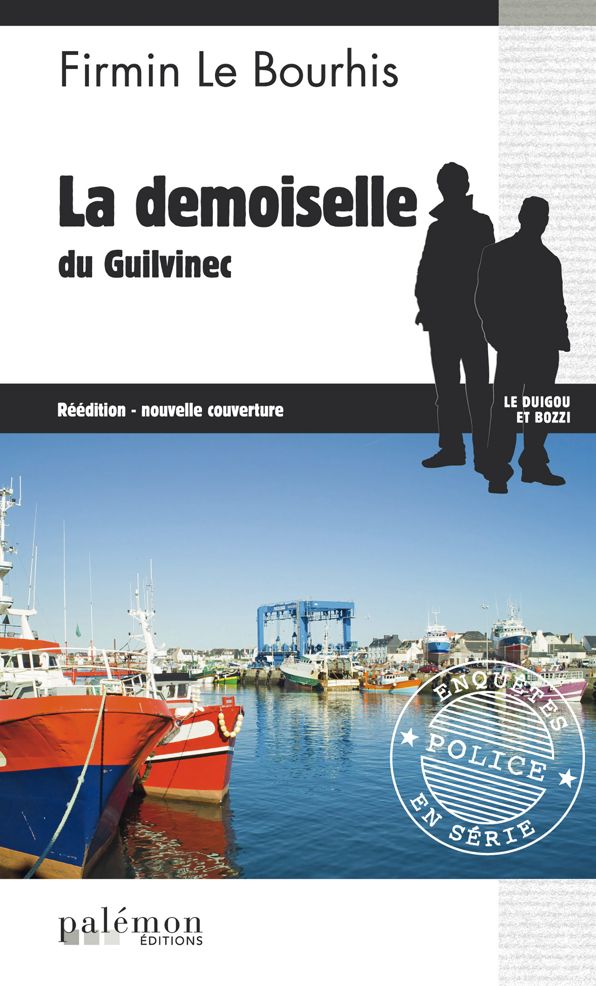 La Demoiselle du Guilvinec: Un polar en pays bigouden
