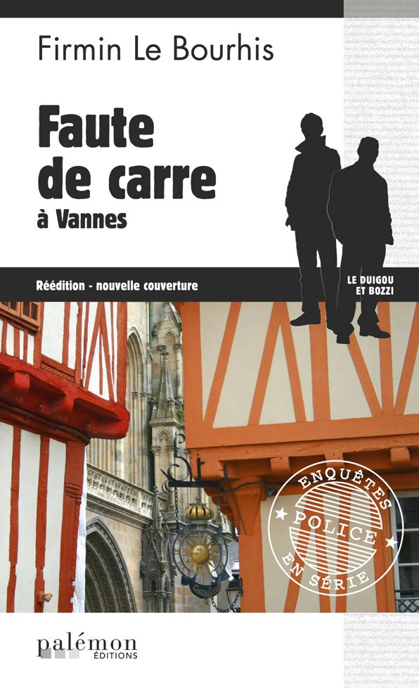 Faute de Carre à Vannes: Mystère dans le Morbihan